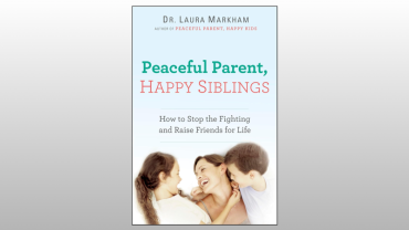 Peaceful Parent, Happy Siblings